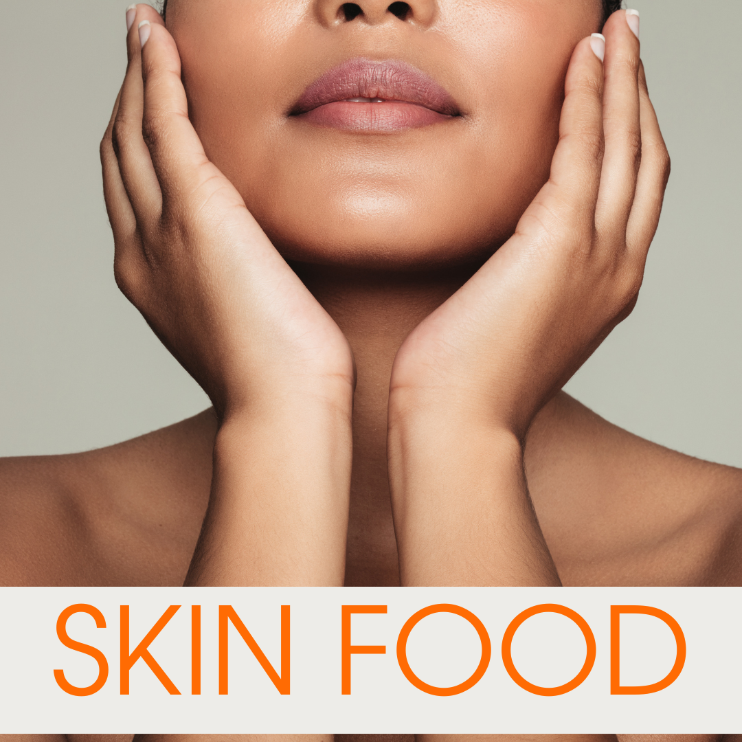 Skin FOOD